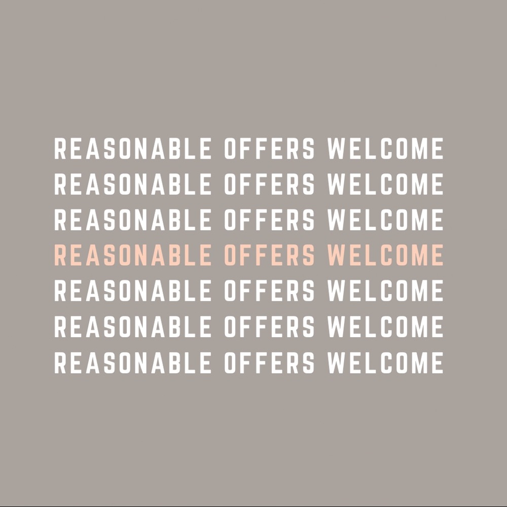 Reasonable Offers Are Always Welcome!